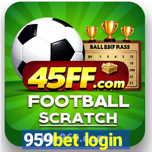 959bet login